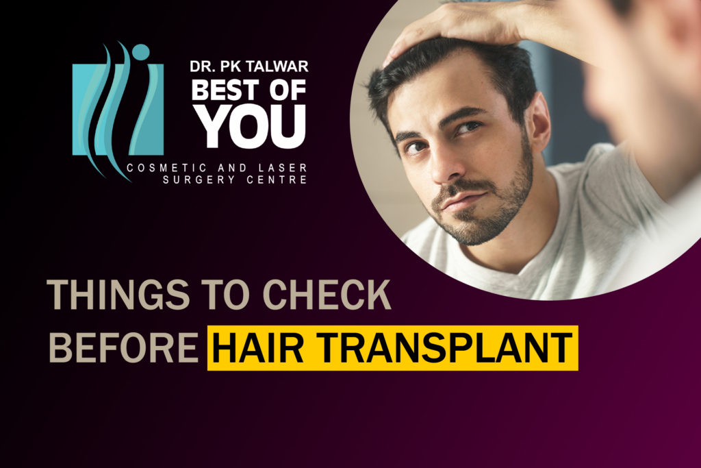 Things to Check Before Hair Transplant