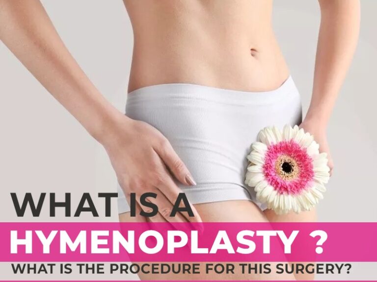 What Is Hymenoplasty What Is The Procedure For This Surgery
