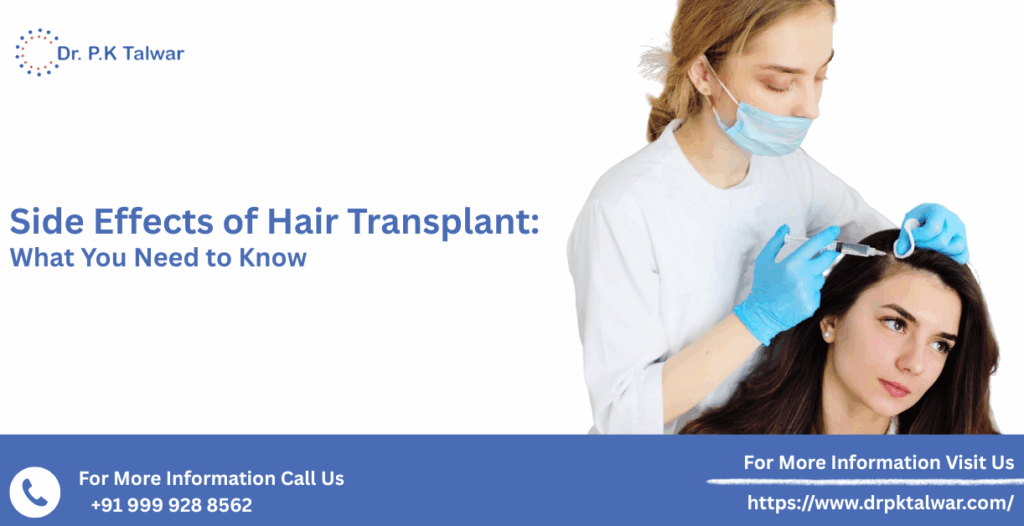 Side Effects of Hair Transplant