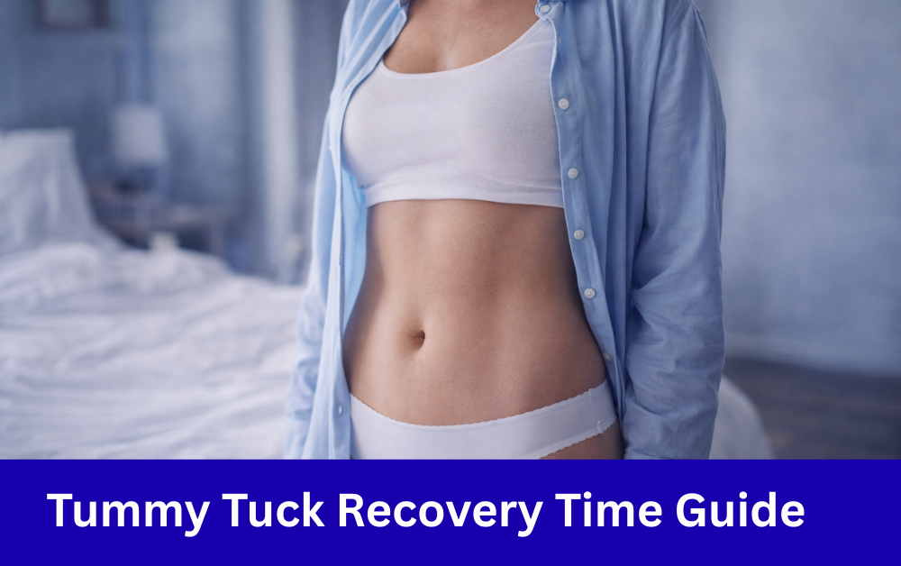 tummy tuck recovery time
